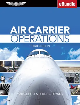 Air Carrier Operations: (Ebundle) [e-bookkal] - Air Carrier Operations: (Ebundle) [With eBook]