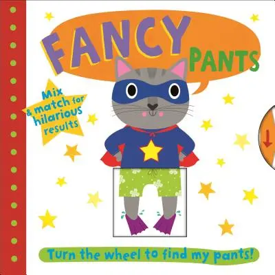 Fancy Pants: Forgasd a kereket, hogy megtaláld a nadrágomat - Fancy Pants: Turn the Wheel to Find My Pants