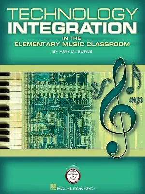 Technológiai integráció az általános iskolai zenei osztályteremben - Technology Integration in the Elementary Music Classroom