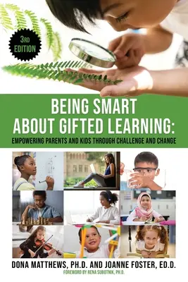 Okosnak lenni a tehetséges tanulásról - Being Smart About Gifted Learning