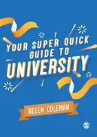 A szuper gyors útmutató az egyetemhez - Your Super Quick Guide to University