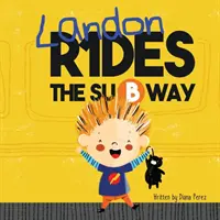 Landon utazik a metrón - Landon Rides the Subway