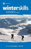 Winter Skills - A Mountain Training téli programjainak hivatalos kézikönyve - Winter Skills - The official handbook of Mountain Training's winter schemes