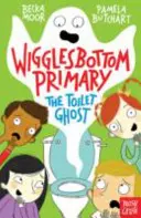 Wigglesbottom Primary: A WC-szellem - Wigglesbottom Primary: The Toilet Ghost