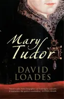 Tudor Mária - Mary Tudor