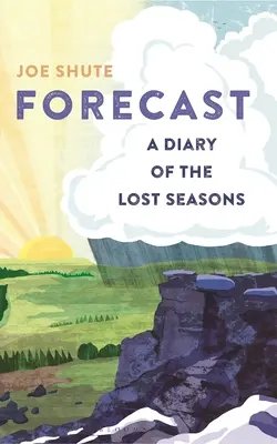 Előrejelzés: Az elveszett évszakok naplója - Forecast: A Diary of the Lost Seasons