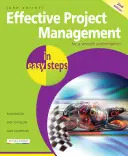 Hatékony projektmenedzsment egyszerű lépésekben - Effective Project Management in Easy Steps