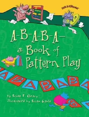 A-B-A-B-A-A--A könyv a mintajátékokról - A-B-A-B-A--A Book of Pattern Play