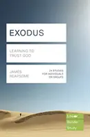 Exodus (Életépítő tanulmányi útmutatók) - Megtanulni bízni Istenben (Reapsome James (szerző)) - Exodus (Lifebuilder Study Guides) - Learning to Trust God (Reapsome James (Author))