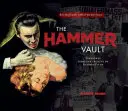 The Hammer Vault: Kincsek a Hammer Filmek archívumából - The Hammer Vault: Treasures from the Archive of Hammer Films