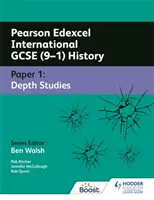 Pearson Edexcel International GCSE (9-1) történelem: Paper 1 Depth Studies - Pearson Edexcel International GCSE (9-1) History: Paper 1 Depth Studies