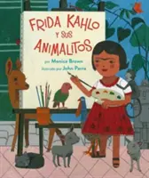 Frida Kahlo Y Sus Animalitos, 1. - Frida Kahlo Y Sus Animalitos, 1