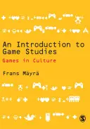 Bevezetés a játéktudományokba - An Introduction to Game Studies
