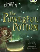 Bogárklub irányított szépirodalom Második évfolyam Arany A Az erős bájital - Bug Club Guided Fiction Year Two Gold A The Powerful Potion