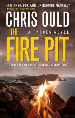 A tűzgödör (Faroes-regény 3) - The Fire Pit (Faroes Novel 3)