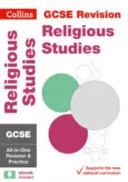 GCSE 9-1 Vallástudomány All-in-One Teljes körű ismétlés és gyakorlás - Ideális otthoni tanuláshoz, 2022-es és 2023-as vizsgákhoz - GCSE 9-1 Religious Studies All-in-One Complete Revision and Practice - Ideal for Home Learning, 2022 and 2023 Exams