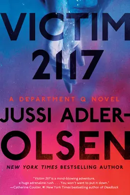 Áldozat 2117: A Q osztály regénye - Victim 2117: A Department Q Novel