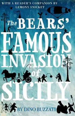 A medvék híres szicíliai inváziója - The Bears' Famous Invasion of Sicily