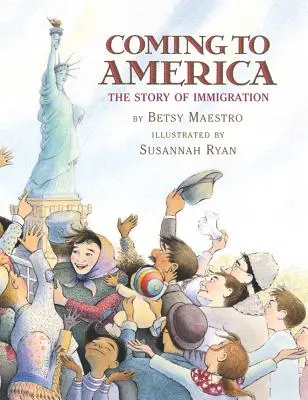 Coming to America: A bevándorlás története: A bevándorlás története - Coming to America: The Story of Immigration: The Story of Immigration