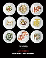 Koreatown: Szakácskönyv - Koreatown: A Cookbook