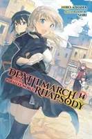 Halálmenet a párhuzamos világ rapszódiájába, 14. kötet (Light Novel) - Death March to the Parallel World Rhapsody, Vol. 14 (Light Novel)