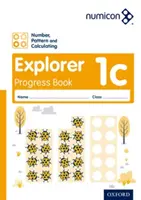 Numicon: Szám, minta és számolás 1 Explorer Progress Book C (30 darabos csomag) - Numicon: Number, Pattern and Calculating 1 Explorer Progress Book C (Pack of 30)