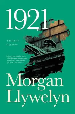 1921: Az ír polgárháború nagy regénye - 1921: The Great Novel of the Irish Civil War