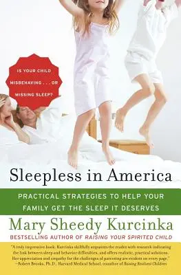 Álmatlan Amerikában: Rosszul viselkedik a gyermeke... vagy kimarad az alvásból? - Sleepless in America: Is Your Child Misbehaving...or Missing Sleep?