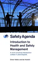 Bevezetés az egészségügyi és biztonsági menedzsmentbe - Introduction to Health and Safety Management