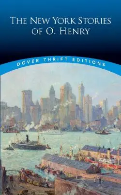 O. Henry New York-i történetei - The New York Stories of O. Henry