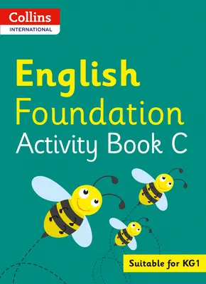 Collins International Foundation - Collins International English Foundation Tevékenységgyűjtemény C - Collins International Foundation - Collins International English Foundation Activity Book C