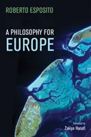 Filozófia Európának: Kívülről - A Philosophy for Europe: From the Outside