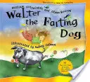 Walter, a fingó kutya - Walter the Farting Dog