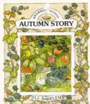 Őszi történet (Brambly Hedge) - Autumn Story (Brambly Hedge)