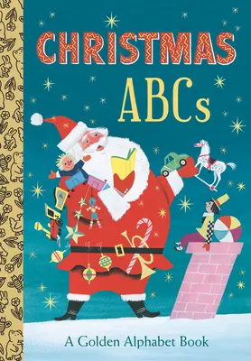 Karácsonyi abc-k: A Golden Alphabet Book - Christmas Abcs: A Golden Alphabet Book