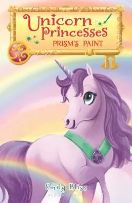 Egyszarvú hercegnők 4: A prizma festése - Unicorn Princesses 4: Prism's Paint