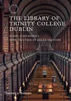 A dublini Trinity College könyvtára - Library of Trinity College Dublin