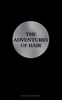 A haj kalandjai - Adventures of Hair