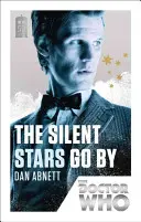 Doctor Who: The Silent Stars Go By - 50th Anniversary Edition (Abnett Dan (Author))