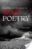 The New Oxford Book of War Poetry