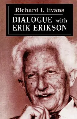 Párbeszéd Erik Eriksonnal - Dialogue with Erik Erikson