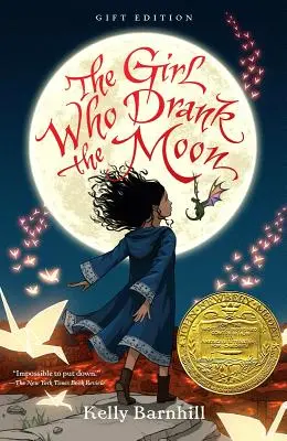 A lány, aki megitta a holdat (A 2017-es Newbery-érem nyertese) - Ajándékkiadás - The Girl Who Drank the Moon (Winner of the 2017 Newbery Medal) - Gift Edition