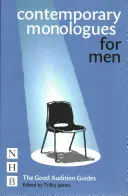 Kortárs monológok férfiaknak: The Good Audition Guides - Contemporary Monologues for Men: The Good Audition Guides