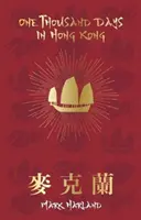 Ezer nap Hongkongban - One Thousand Days in Hong Kong