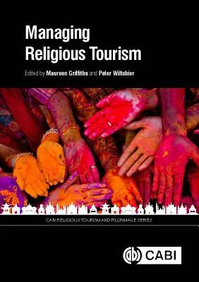 Řízení náboženského cestovního ruchu - Managing Religious Tourism