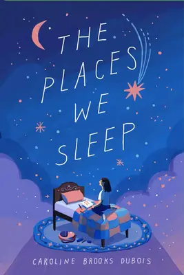 A helyek, ahol alszunk - The Places We Sleep