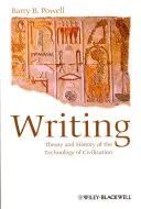 Írás - A civilizáció technológiájának elmélete és története - Writing - Theory and History of the Technology of Civilization