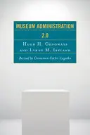 Múzeumi adminisztráció 2.0 - Museum Administration 2.0