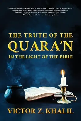 A Quara'n igazsága: A Biblia fényében - The Truth of the Quara'n: In the Light of the Bible