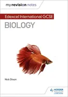 My Revision Notes: Edexcel International GCSE (9-1) Biológia - My Revision Notes: Edexcel International GCSE (9-1) Biology